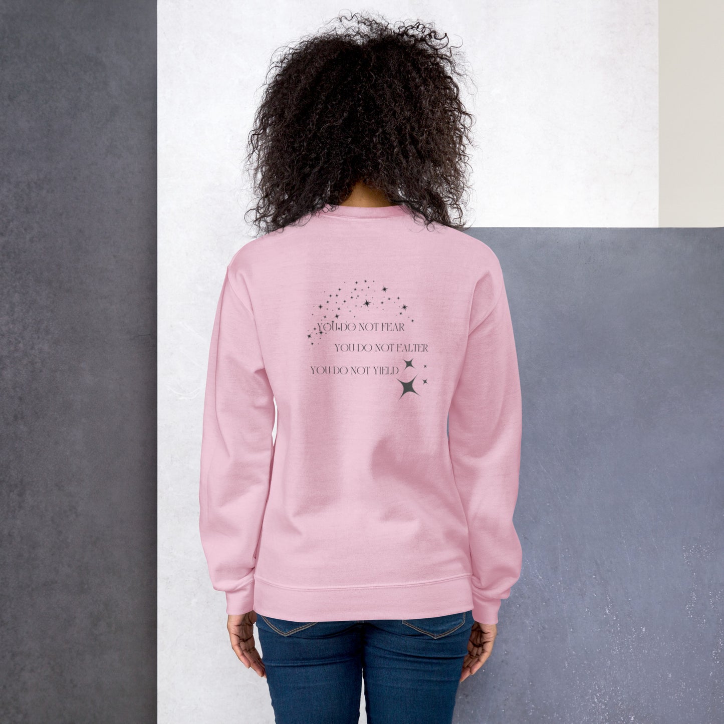 YOU DO NOT YIELD- SELF LOVE UNISEX SWEATER
