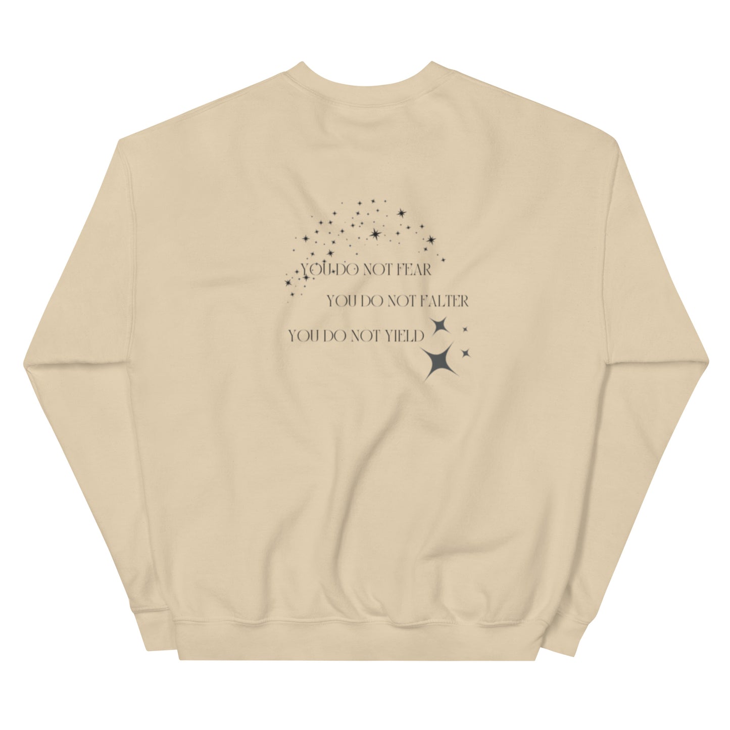 YOU DO NOT YIELD- SELF LOVE UNISEX SWEATER